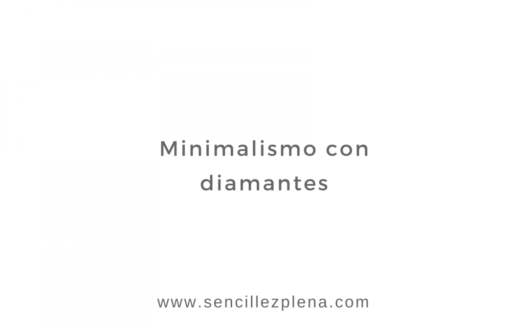 Minimalismo con diamantes