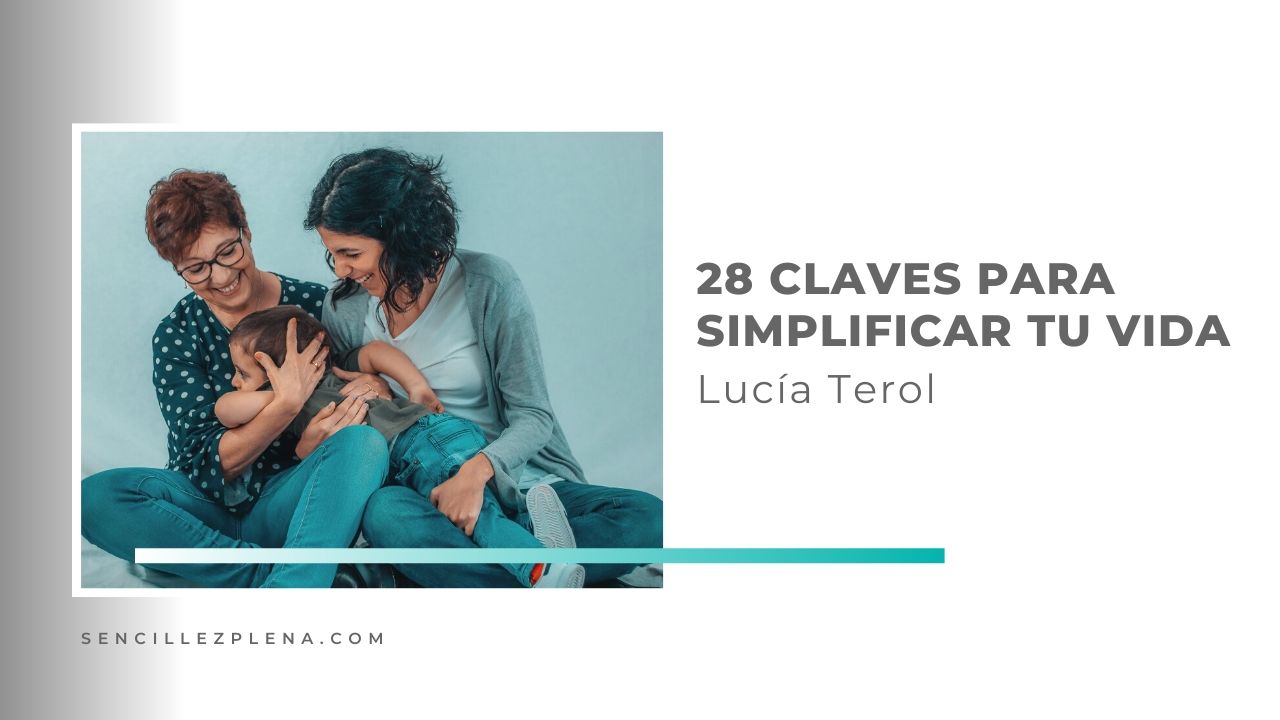 Orden: 28 claves para simplificar tu vida