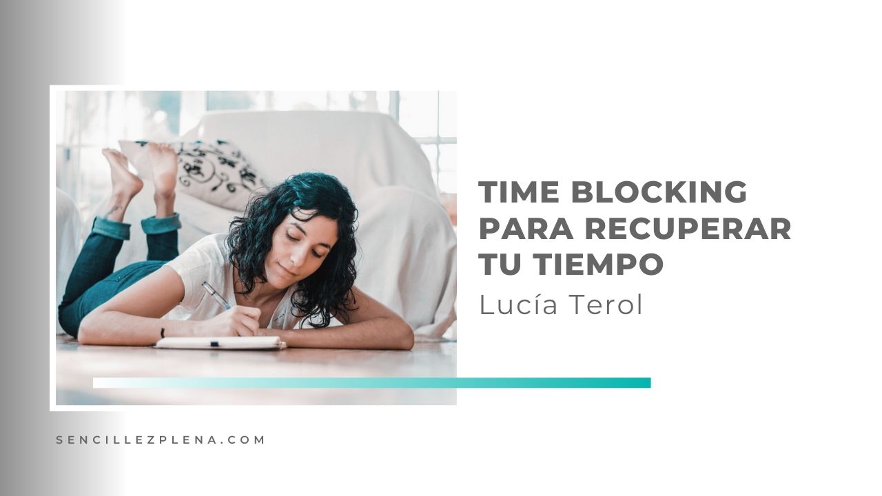 Time blocking y una sorpresa