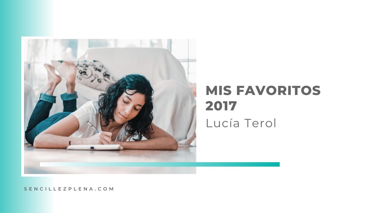 Dejamos ir: 5+1 cosas que me han aportado valor en 2017