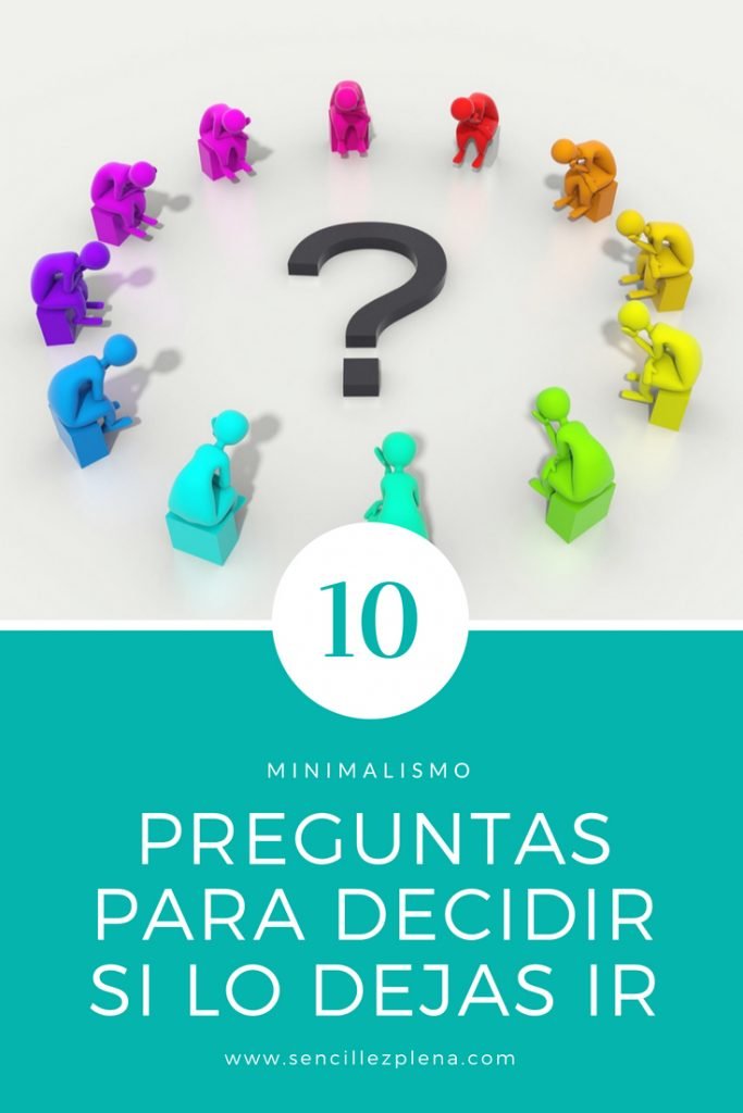 10 Preguntas Para Decidir Si Lo Dejas Ir