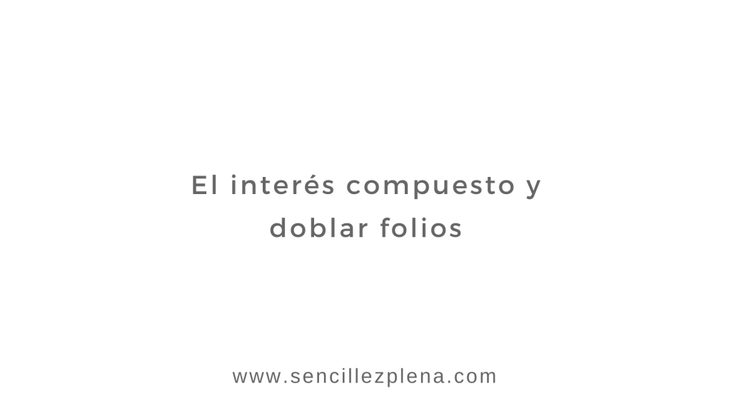 el interés compuesto